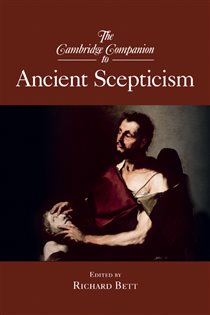 Book cover: The Cambridge Companion to Ancient Scepticism, edited by Richard Bett (preview)