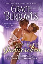 Book cover: Lady Eve's Indiscretion (Book 7 of Windham Series) by Grace Burrowes (preview)