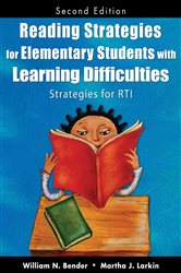 Reading Strategies for Elementary Students With Learning Difficulties: Strategies for RTI
