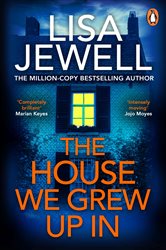 Book cover: The House We Grew Up In, by Lisa Jewell (preview)