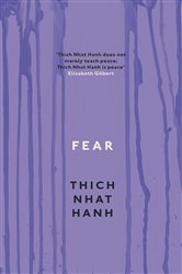 Book cover: Fear, by Thich Nhat Hanh (preview)