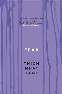 Book cover: Fear, by Thich Nhat Hanh (preview)