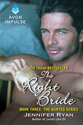 Book cover: The Right Bride (Book 3 of The Hunted) by Jennifer Ryan (preview)