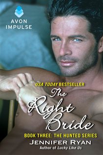 Book cover: The Right Bride (Book 3 of The Hunted) by Jennifer Ryan (preview)