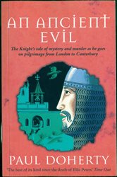 Book cover: An Ancient Evil (Canterbury Tales Mysteries, Book 1), by Paul Doherty (preview)