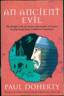 Book cover: An Ancient Evil (Canterbury Tales Mysteries, Book 1), by Paul Doherty (preview)