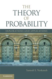 Book cover: The Theory of Probability, by Santosh S. Venkatesh (preview)