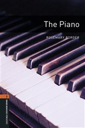 Book cover: The Piano Level 2 Oxford Bookworms Library, by Rosemary Border (preview)