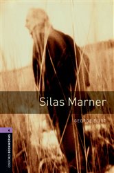 Book cover: Silas Marner Level 4 Oxford Bookworms Library, by George Eliot (preview)