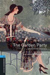 Book cover: The Garden Party and Other Stories Level 5 Oxford Bookworms Library, by Katherine Mansfield (preview)
