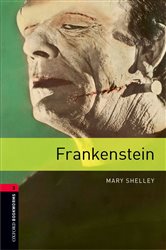 Book cover: Frankenstein Level 3 Oxford Bookworms Library, by Mary Shelley (preview)