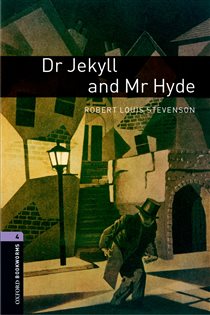 Book cover: Dr Jekyll and Mr Hyde Level 4 Oxford Bookworms Library, by Robert Louis Stevenson (preview)