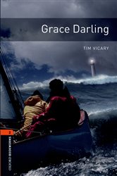 Book cover: Grace Darling Level 2 Oxford Bookworms Library, by Tim Vicary (preview)