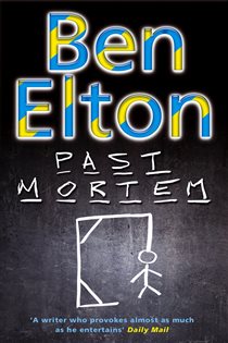 Book cover: Past Mortem, by Ben Elton (preview)