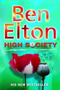 Book cover: High Society, by Ben Elton (preview)