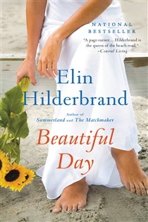 Book cover: Beautiful Day, by Elin Hilderbrand (preview)