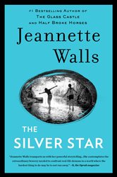 Book cover: The Silver Star, by Jeannette Walls (preview)