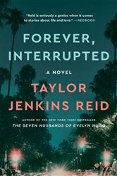 Book cover: Forever, Interrupted, by Taylor Jenkins Reid (preview)