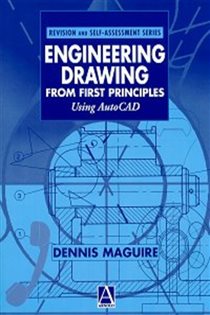 Book cover: Engineering Drawing from First Principles, by Dennis E. Maguire (preview)