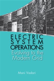 Book cover: Electric System Operations, by Subramanian Vadari (preview)