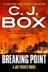 Book cover: Breaking Point (Book 13 of A Joe Pickett Novel) by C. J. Box (preview)