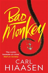 Book cover: Bad Monkey, by Carl Hiaasen (preview)