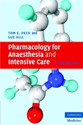 Book cover: Pharmacology for Anaesthesia and Intensive Care, by Tom E. Peck (preview)