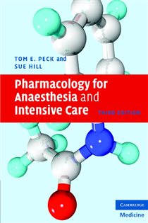 Book cover: Pharmacology for Anaesthesia and Intensive Care, by Tom E. Peck (preview)