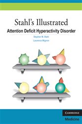Book cover: Stahl's Illustrated Attention Deficit Hyperactivity Disorder, by Stephen M. Stahl (preview)