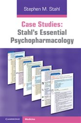 Book cover: Case Studies: Stahl's Essential Psychopharmacology: Volume 1, by Stephen M. Stahl (preview)