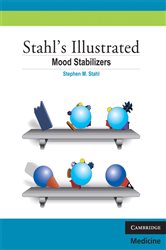 Book cover: Stahl's Illustrated Mood Stabilizers, by Stephen M. Stahl (preview)