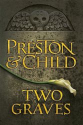 Book cover: Two Graves, by Lincoln Child (preview)