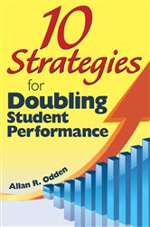 10 Strategies for Doubling Student Performance