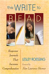 The Write to Read: Response Journals That Increase Comprehension