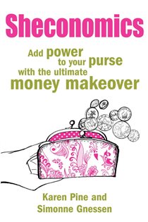 Book cover: Sheconomics, by Karen J. Pine (preview)