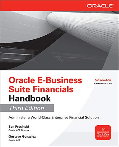 Oracle E-Business Suite Financials Handbook 3/E