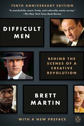 Book cover: Difficult Men, by Brett Martin (preview)
