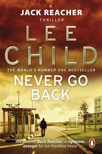 Book cover: Never Go Back (Book 18 of Jack Reacher) by Lee Child (preview)