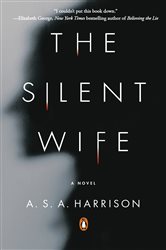 Book cover: The Silent Wife, by A. S. A. Harrison (preview)