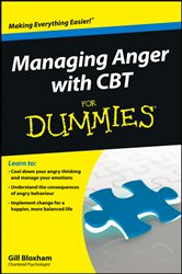 Book cover: Managing Anger with CBT For Dummies, by Gill Bloxham (preview)