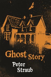 Book cover: Ghost Story, by Peter Straub (preview)
