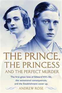 Book cover: The Prince, the Princess and the Perfect Murder, by Andrew Rose (preview)