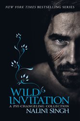 Book cover: Wild Invitation, by Nalini Singh (preview)