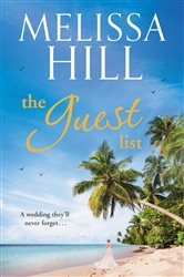 Book cover: The Guest List, by Melissa Hill (preview)