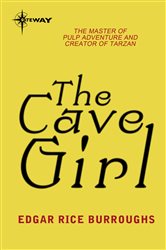 Book cover: The Cave Girl, by Edgar Rice Burroughs (preview)