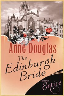 Book cover: The Edinburgh Bride, by Anne Douglas (preview)