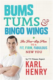 Book cover: Bums, Tums & Bingo Wings, by Karl Henry (preview)