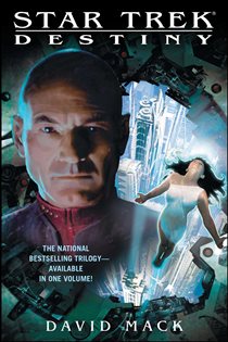 Book cover: Star Trek: Destiny, by David Mack (preview)