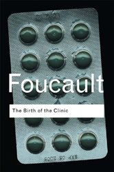 Book cover: The Birth of the Clinic, by Michel Foucault (preview)