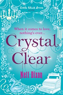 Book cover: Crystal Clear, by Nell Dixon (preview)